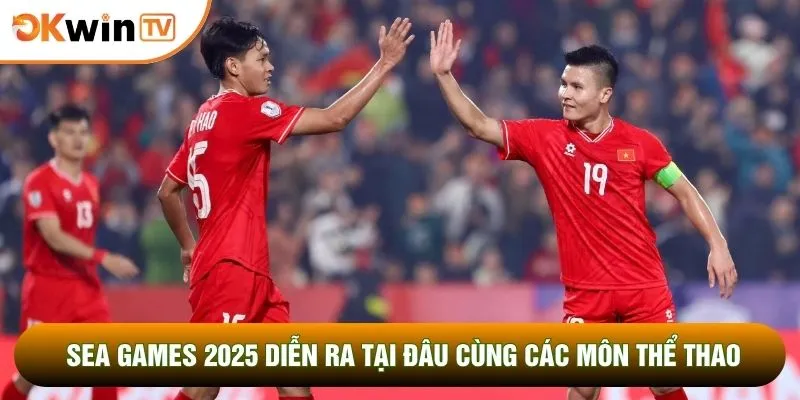 Sea Games 2025 Diễn Ra Tại Đâu: Câu Hỏi Thu Hút Dư Luận 5 Sea games 2025 diễn ra tại đâu cùng các môn thể thao
